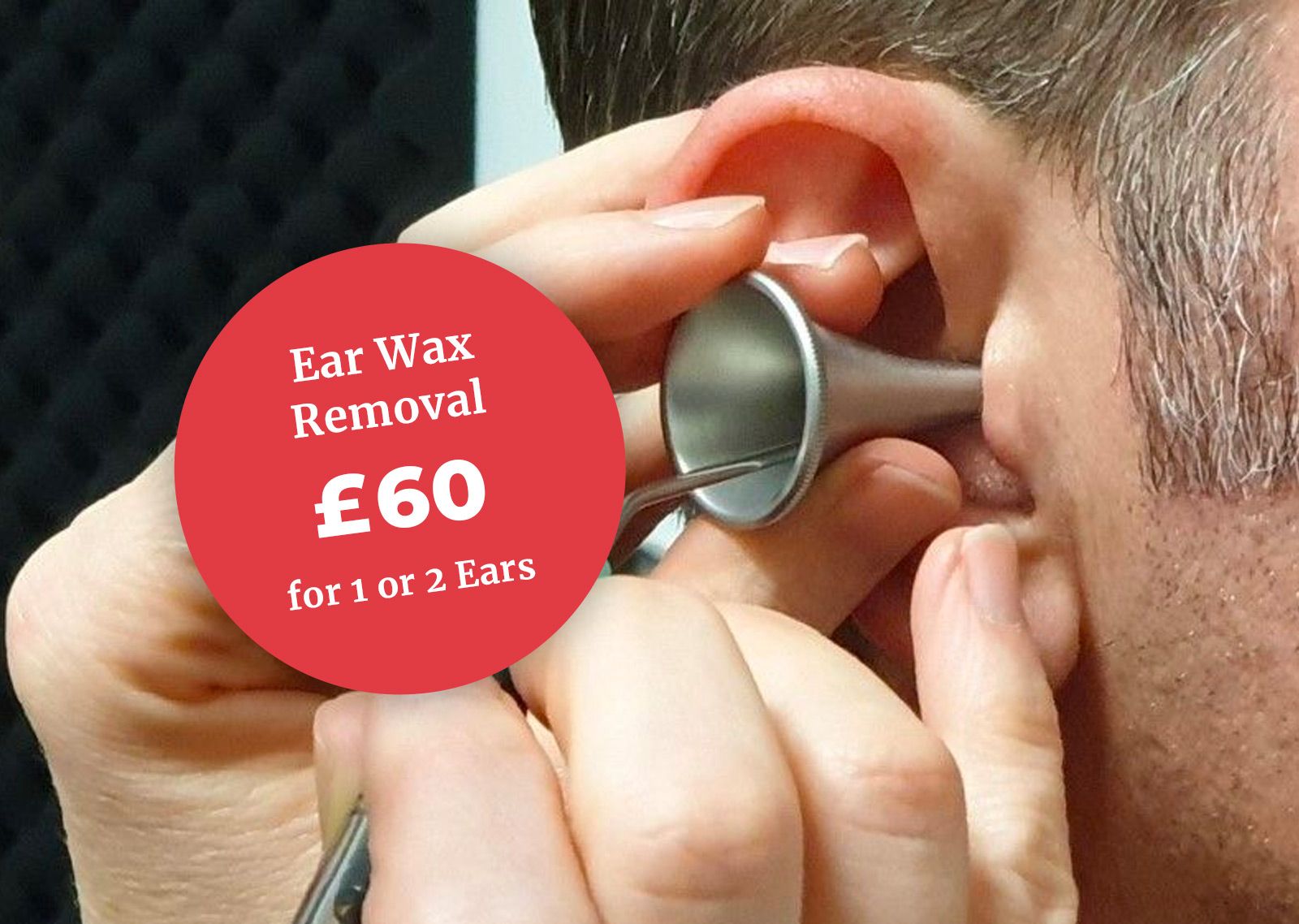 £60 for 1 or 2 Ears - Book Online Today or Call 0330 133 3291